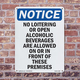 No Loitering Or Open Alcoholic Beverages