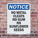 No Metal Cleats No Gum No Sunflower Seeds