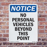 No Personal Vehicles Beyond This Point