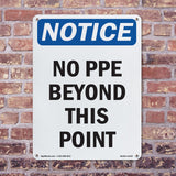 No PPE Beyond This Point