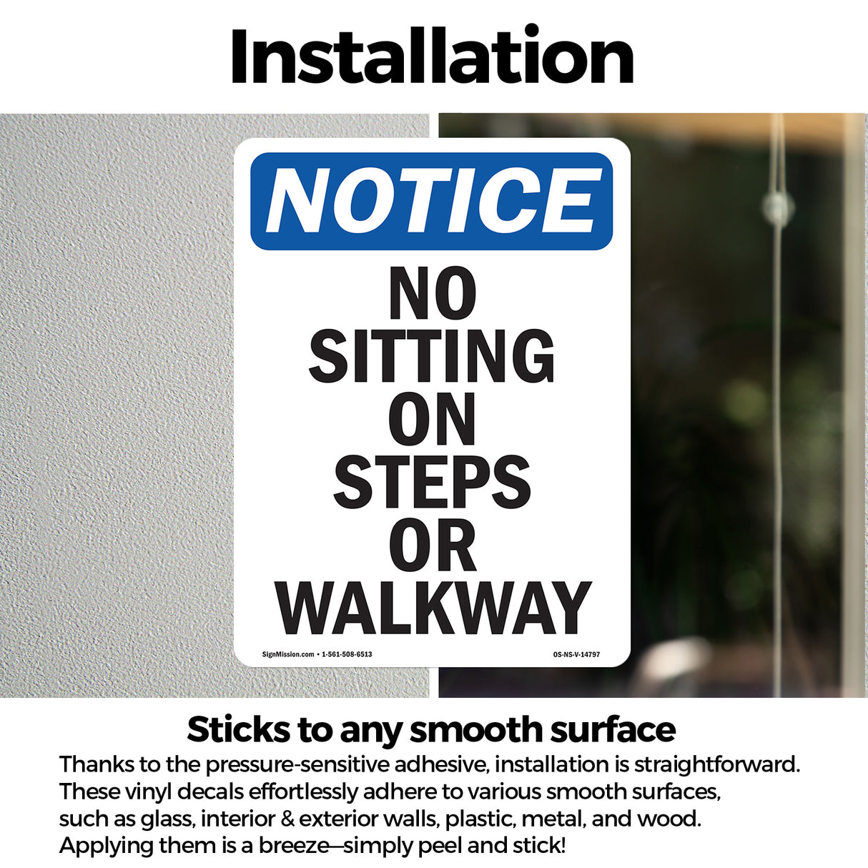 No Sitting On Steps Or Walkway