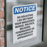 No Soliciting I Do Not Want Your Magazines,