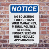 No Soliciting I Do Not Want Your Magazines,