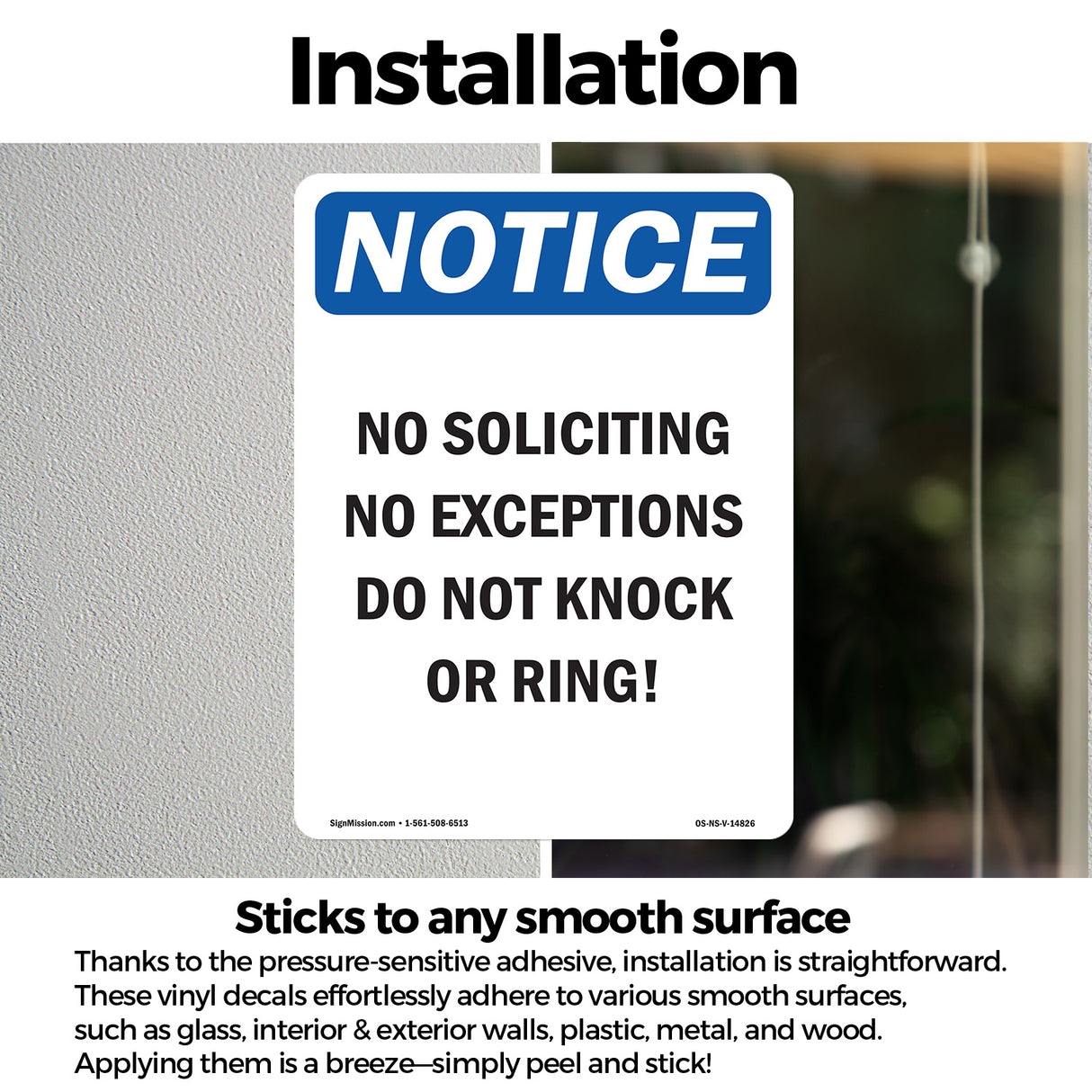 No Soliciting No Exceptions Do Not Knock Or Ring!