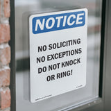 No Soliciting No Exceptions Do Not Knock Or Ring!