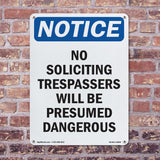 No Soliciting Trespassers Will Be Presumed