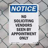 No Soliciting Vendors Seen By Appointment Only