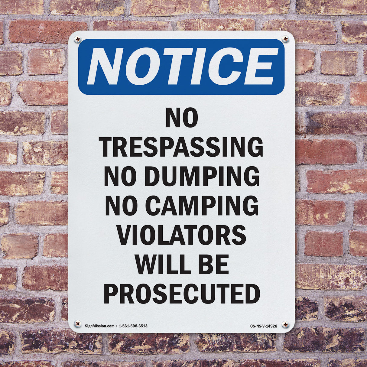 No Trespassing No Dumping No Camping