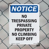 No Trespassing Private Property No Climbing