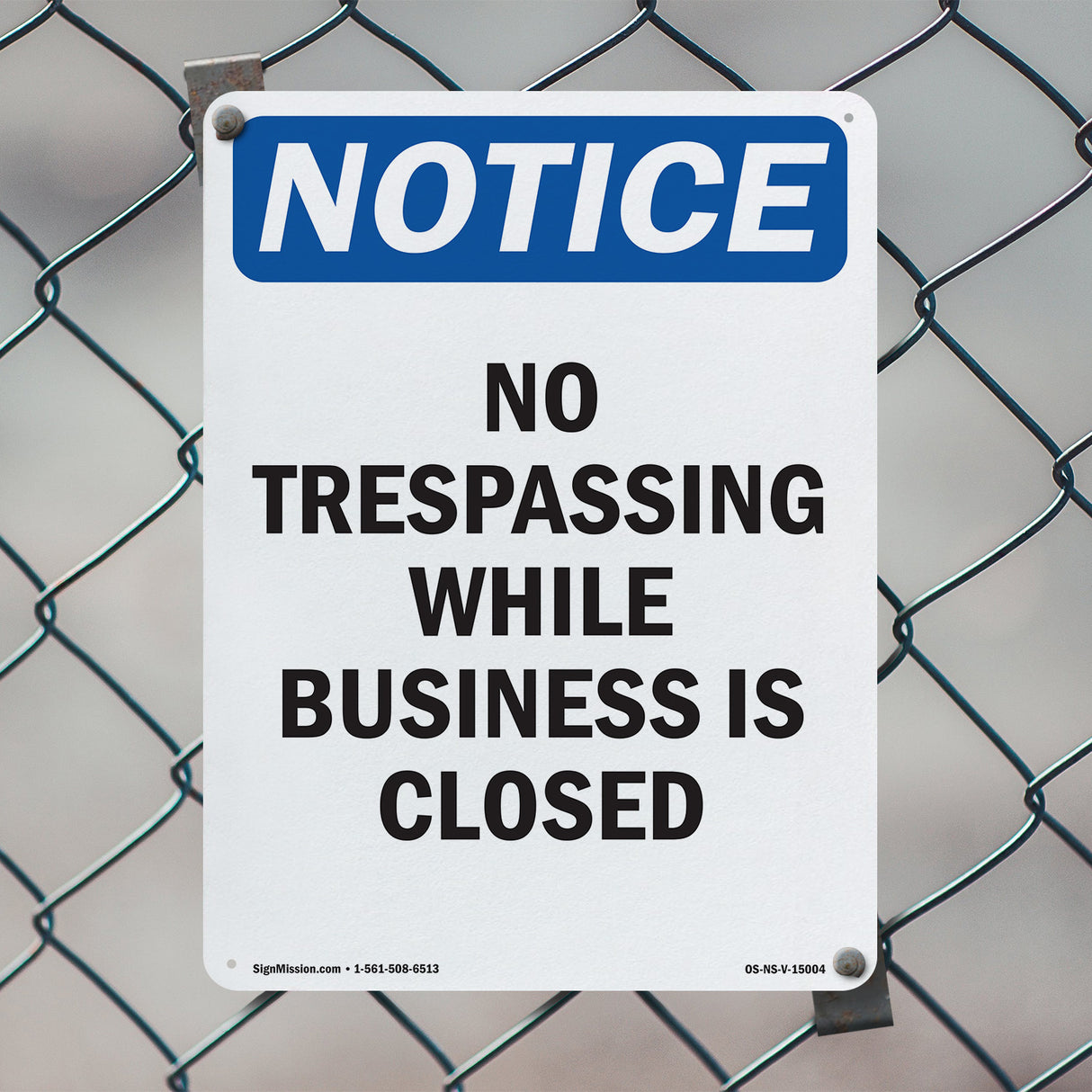 No Trespassing While Business Is Closed