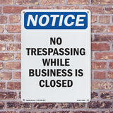 No Trespassing While Business Is Closed