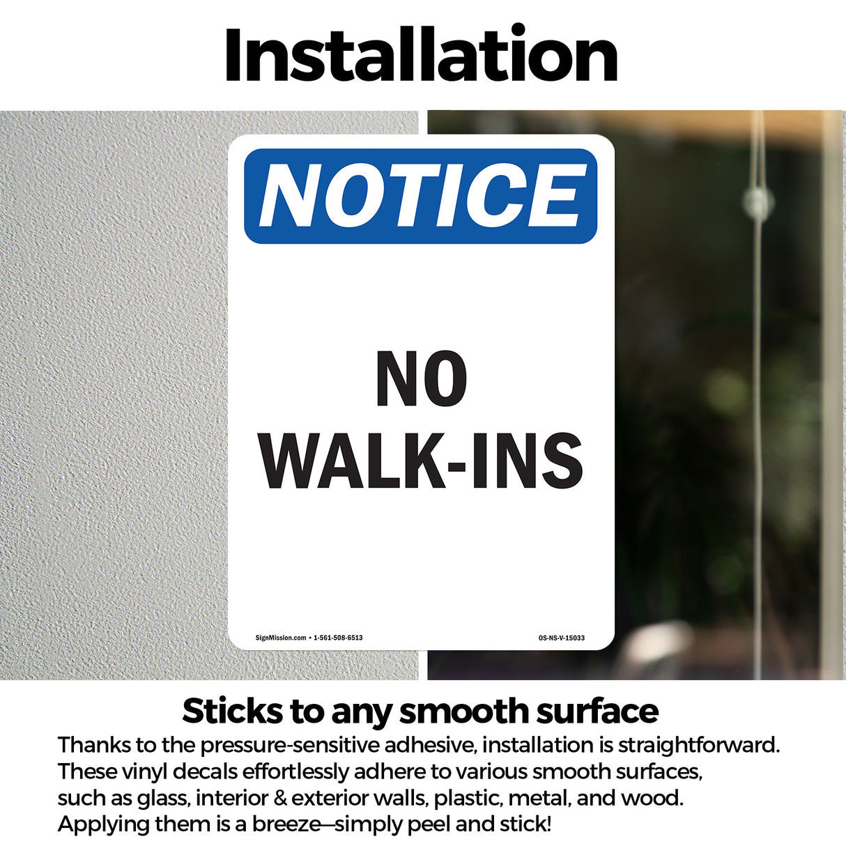 No Walk-Ins