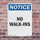 No Walk-Ins