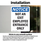 Not An Exit Employee Entrance Only