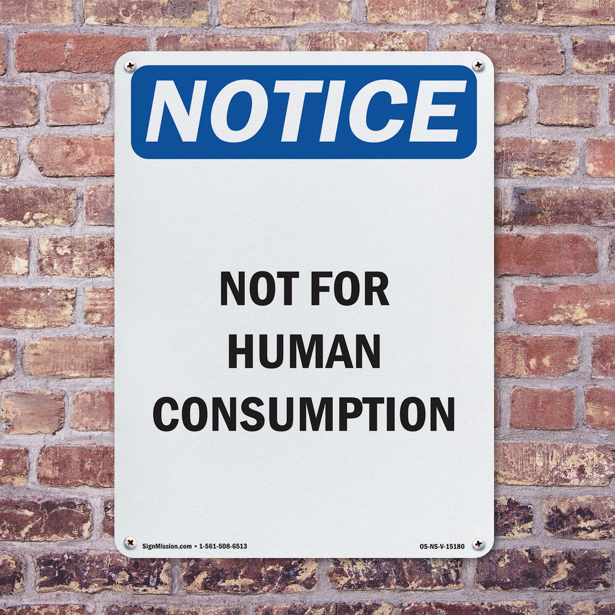 Not For Human Consumption