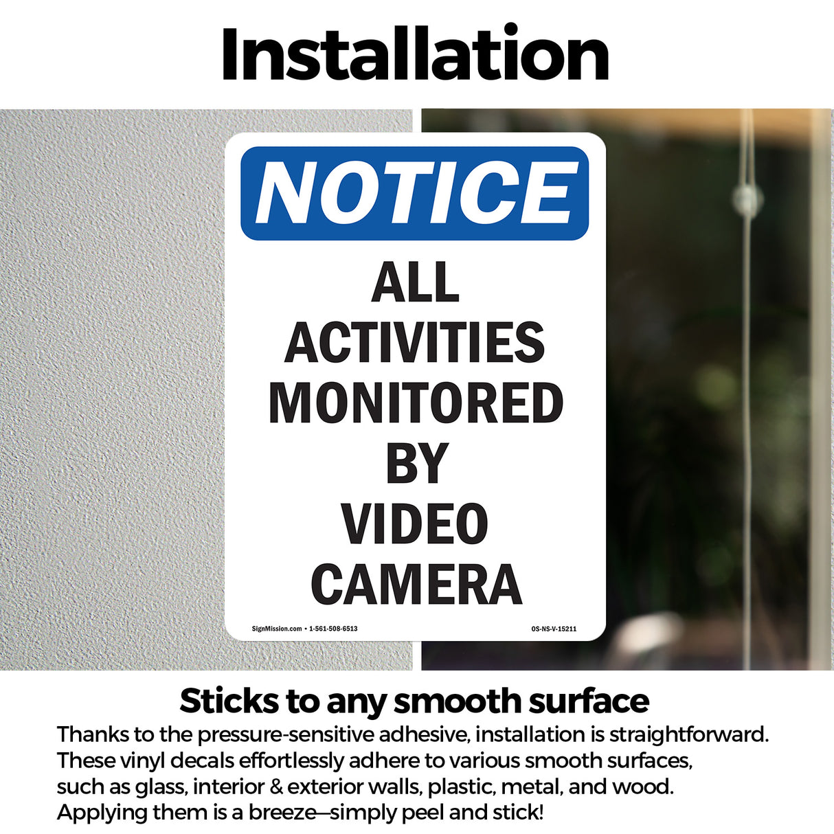 NOTICE All Activities Monitored By Video Camera