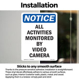NOTICE All Activities Monitored By Video Camera