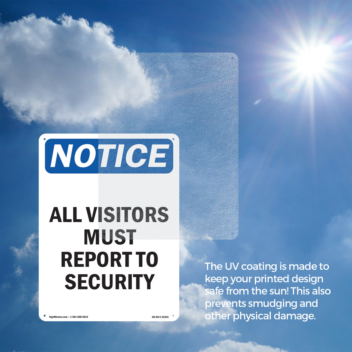 NOTICE All Visitors Must Report To Security