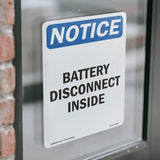 NOTICE Battery Disconnect Inside