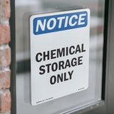 NOTICE Chemical Storage Only