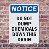 NOTICE Do Not Dump Chemicals Down This Drain