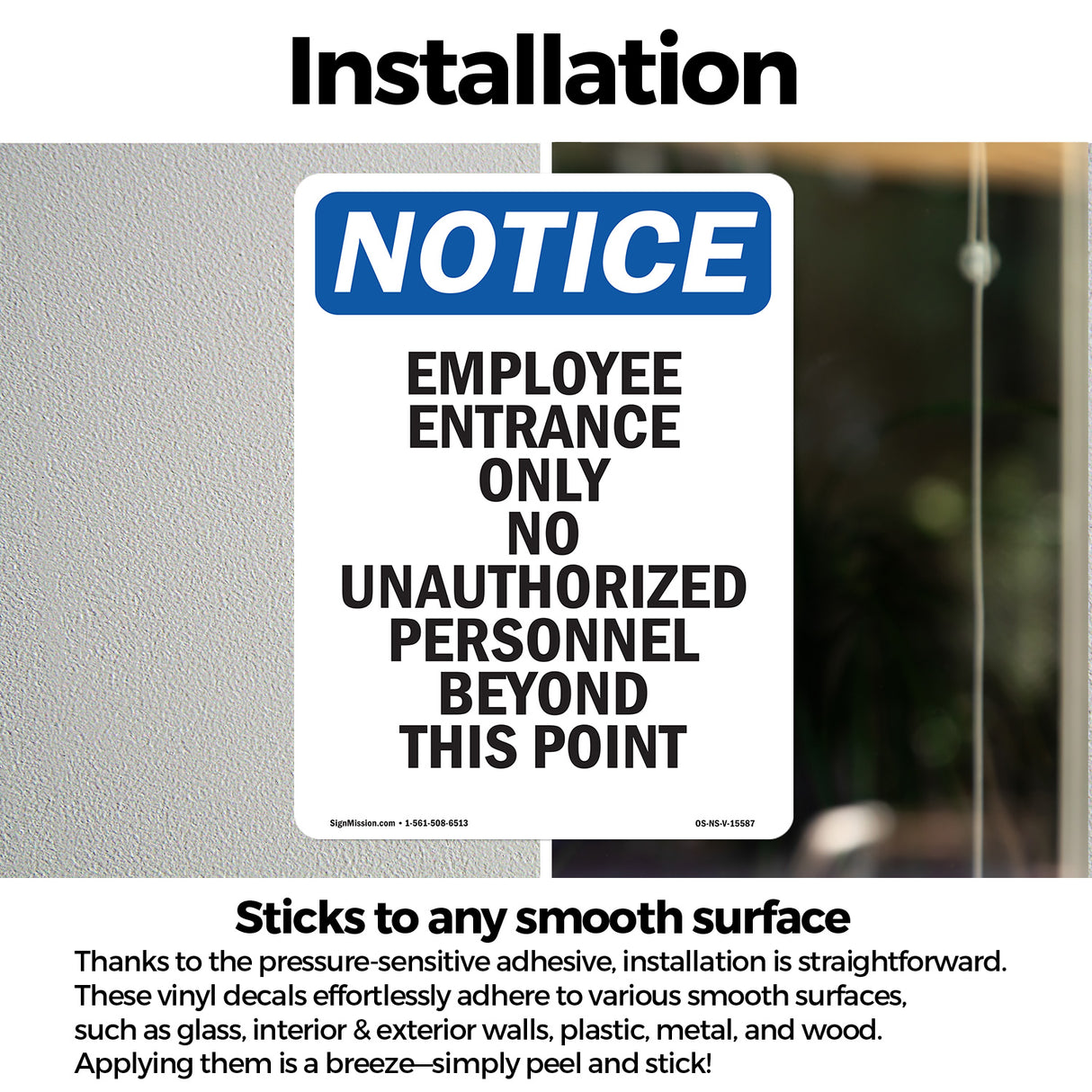 NOTICE Employee Entrance Only