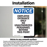 NOTICE Employee Entrance Only