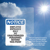 NOTICE Employee Entrance Only