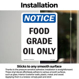 Notice Food Grade Oil Only