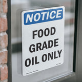 Notice Food Grade Oil Only