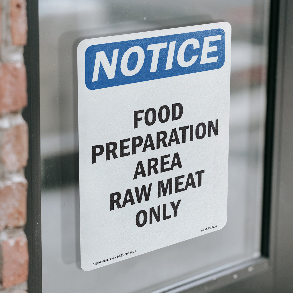 NOTICE Food Preparation Area Raw Meat Only