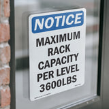 NOTICE Maximum Rack Capacity Per Level 3600 Lbs