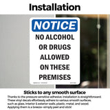 NOTICE No Alcohol Or Drugs Allowed On These