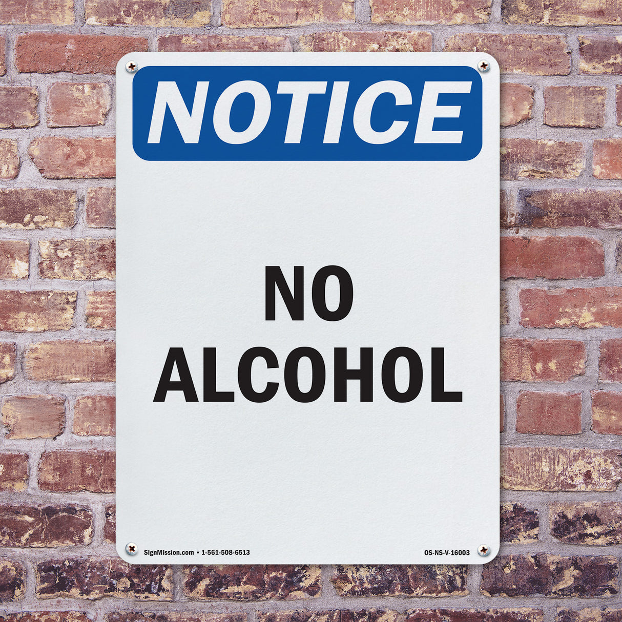 NOTICE No Alcohol Sign