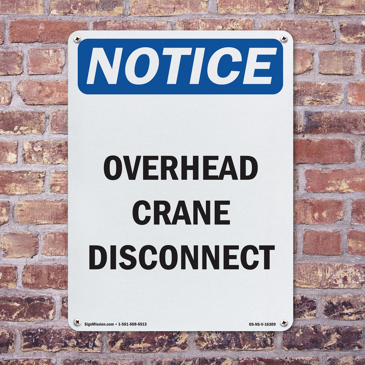 NOTICE Overhead Crane Disconnect