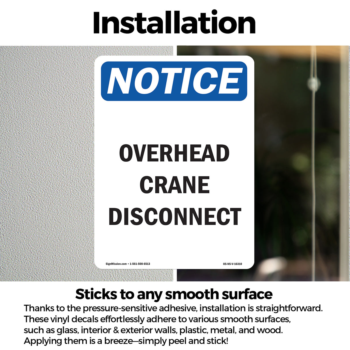 NOTICE Overhead Crane Disconnect