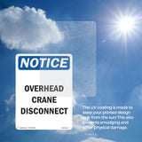 NOTICE Overhead Crane Disconnect