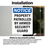 NOTICE Patrolled By Armed Security Guard