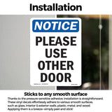 NOTICE Please Use Other Door