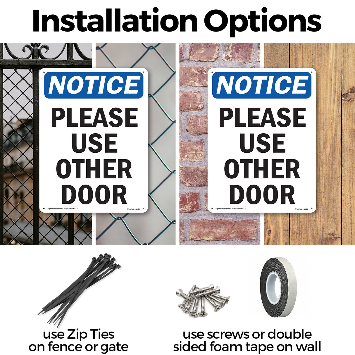 NOTICE Please Use Other Door