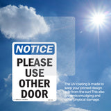 NOTICE Please Use Other Door