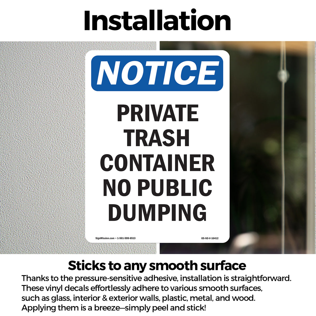 NOTICE Private Container No Public Dumping