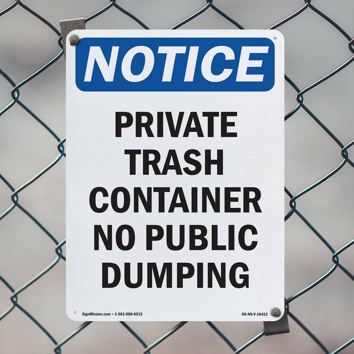 NOTICE Private Container No Public Dumping