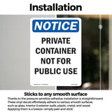NOTICE Private Container Not For Public Use