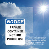 NOTICE Private Container Not For Public Use