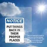 NOTICE Put Things Back In Their Proper Places