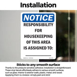 NOTICE Responsibility For Housekeeping Area Custom