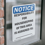NOTICE Responsibility For Housekeeping Area Custom