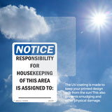 NOTICE Responsibility For Housekeeping Area Custom