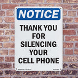NOTICE Thank You For Silencing Cell Phone
